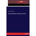 thumbnail image 1 of Early Chroniclers of Europe: France, (Paperback), 1 of 1