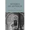 thumbnail image 1 of Early Church Fathers Severus of Antioch, (Paperback), 1 of 1