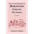 thumbnail image 1 of Early Church Records of Burlington County, New Jersey, Volume 3 (Paperback), 1 of 1