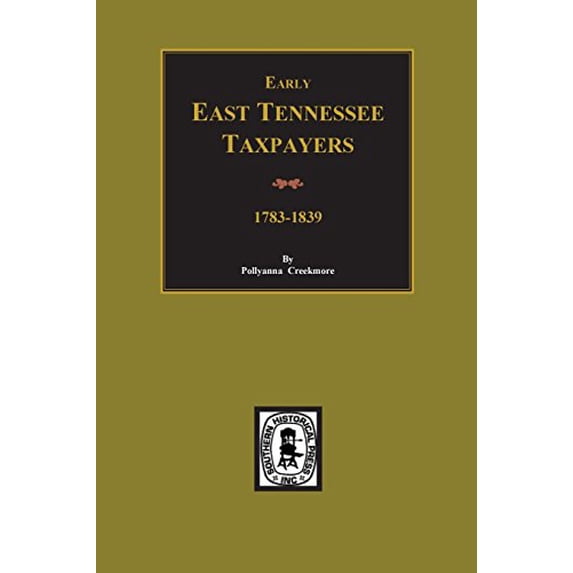Pre-Owned Pre-Owned Early East Tennessee Taxpayers Paperback
