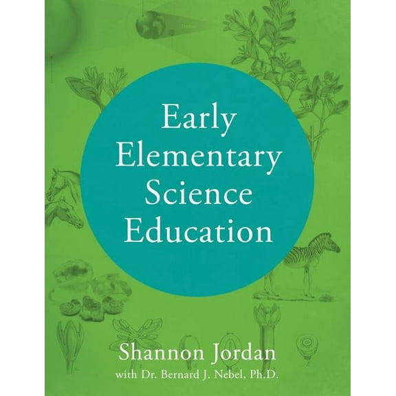 Early Elementary Science Education, (Paperback)