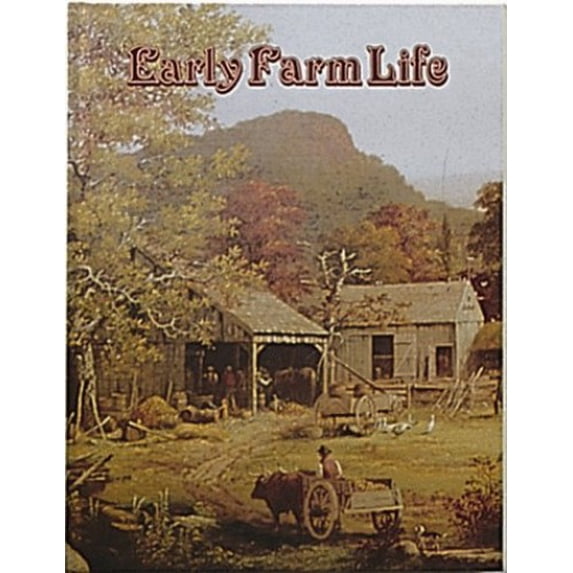 Pre-Owned Early Farm Life Early Settler Life Library Binding Lise Gunby, Bobbie Kalman