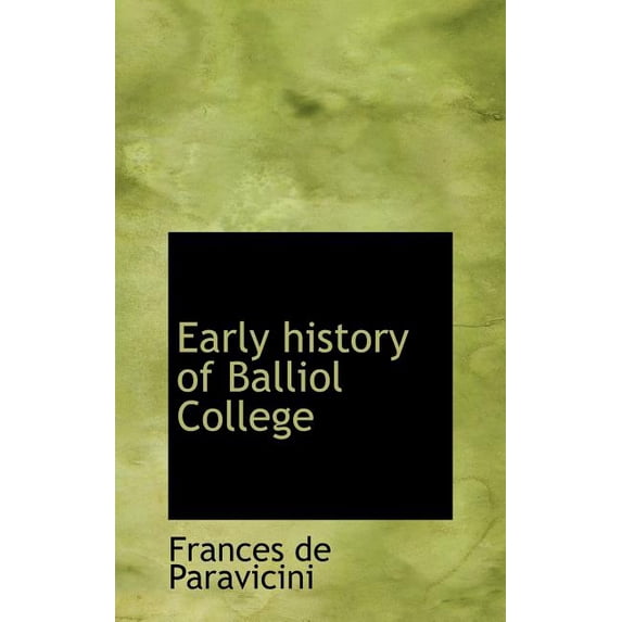 Early History of Balliol College Hardcover