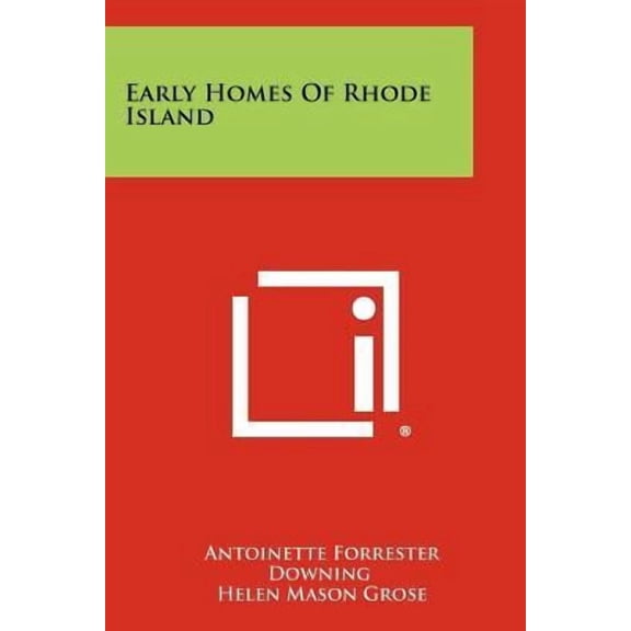 Early Homes of Rhode Island Paperback