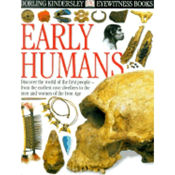 Pre-Owned Early Humans (Hardcover) 0789458063 9780789458063