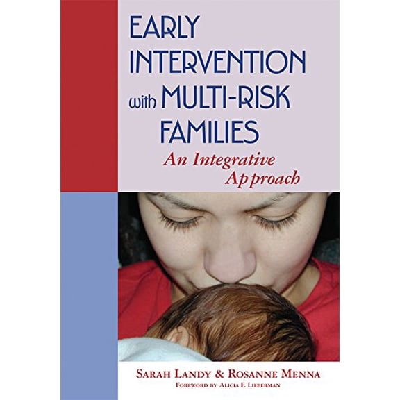 Pre-Owned Early Intervention with Multi-Risk Families: An Integrative Approach
