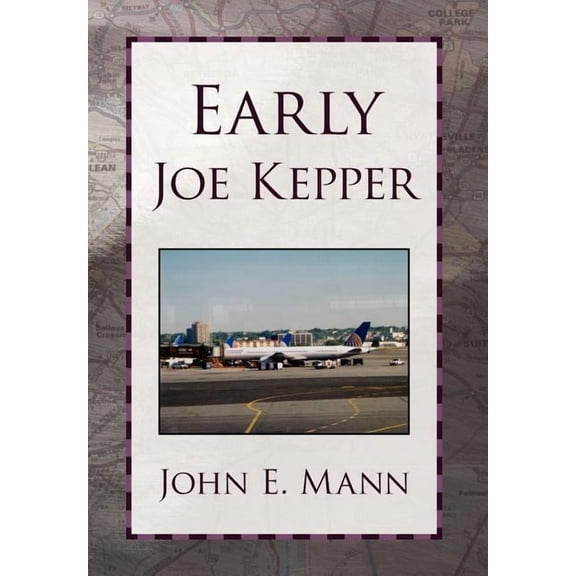 Early Joe Kepper (Hardcover)