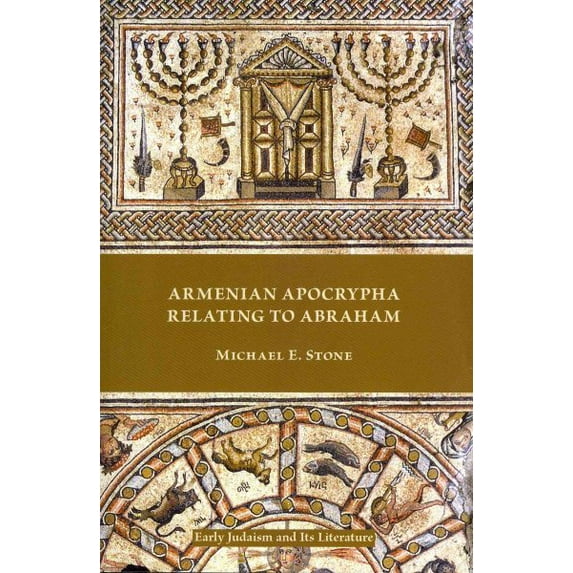 Early Judaism and Its Literature: Armenian Apocrypha Relating to Abraham (Paperback)