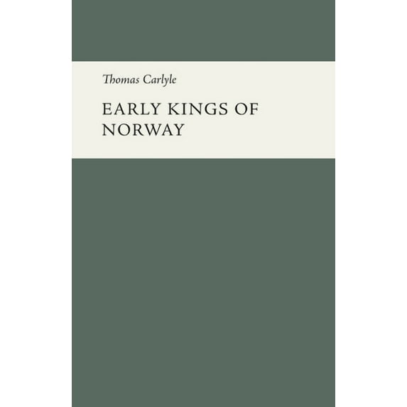 Early Kings of Norway, (Paperback)