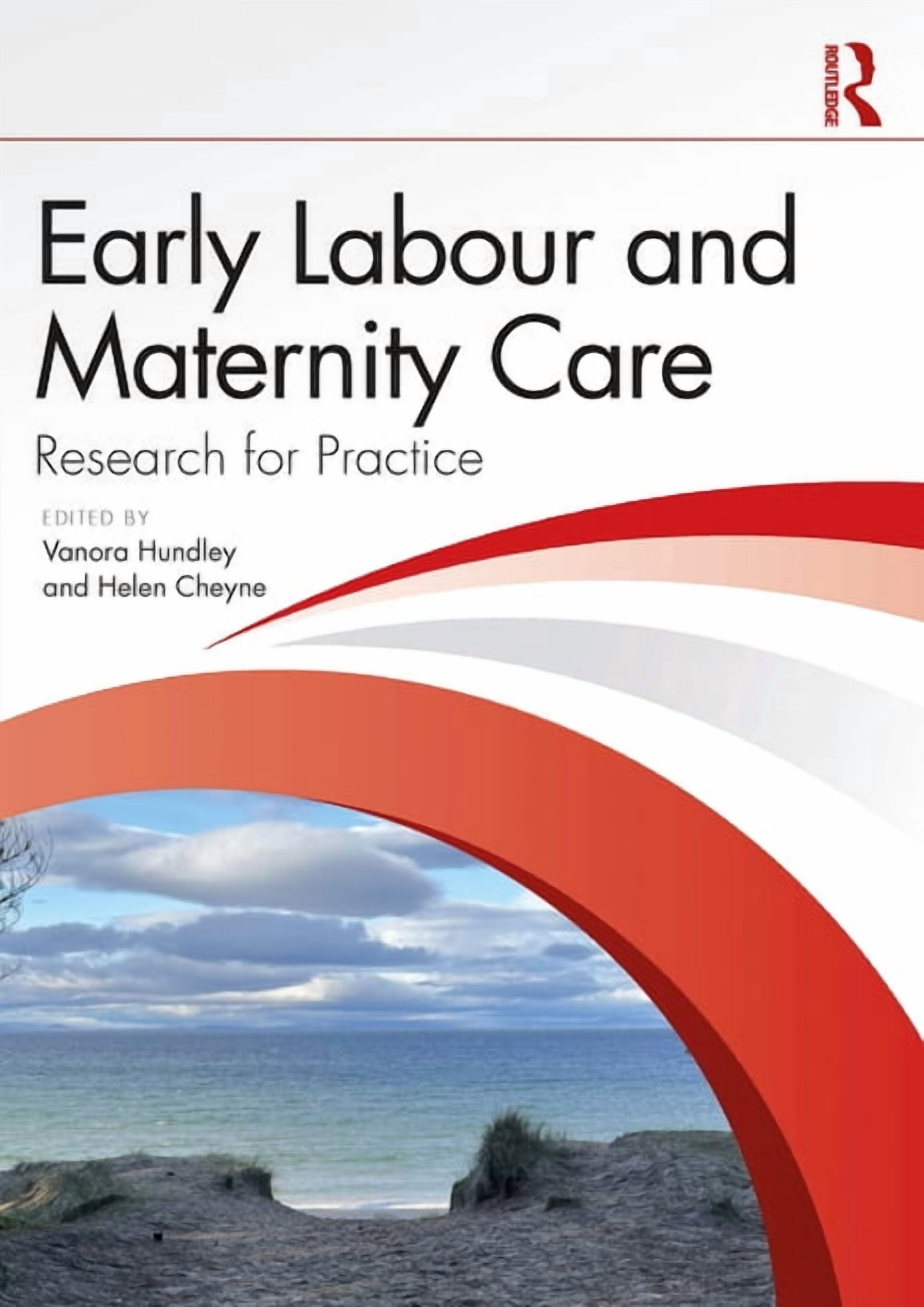 Early Labour and Maternity Care: Research for Practice, (Paperback)