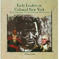 thumbnail image 1 of Pre-Owned Early Leaders in Colonial New York: Native Americans, African Americans, and Europeans (Rosen Classroom Primary Source) Paperback, 1 of 1