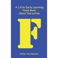 thumbnail image 1 of Early Learning Poem Book A Little Early Learning Poem Book about the Letter F, (Paperback), 1 of 1