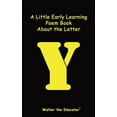 thumbnail image 1 of Early Learning Poem Book A Little Early Learning Poem Book about the Letter Y, (Paperback), 1 of 1