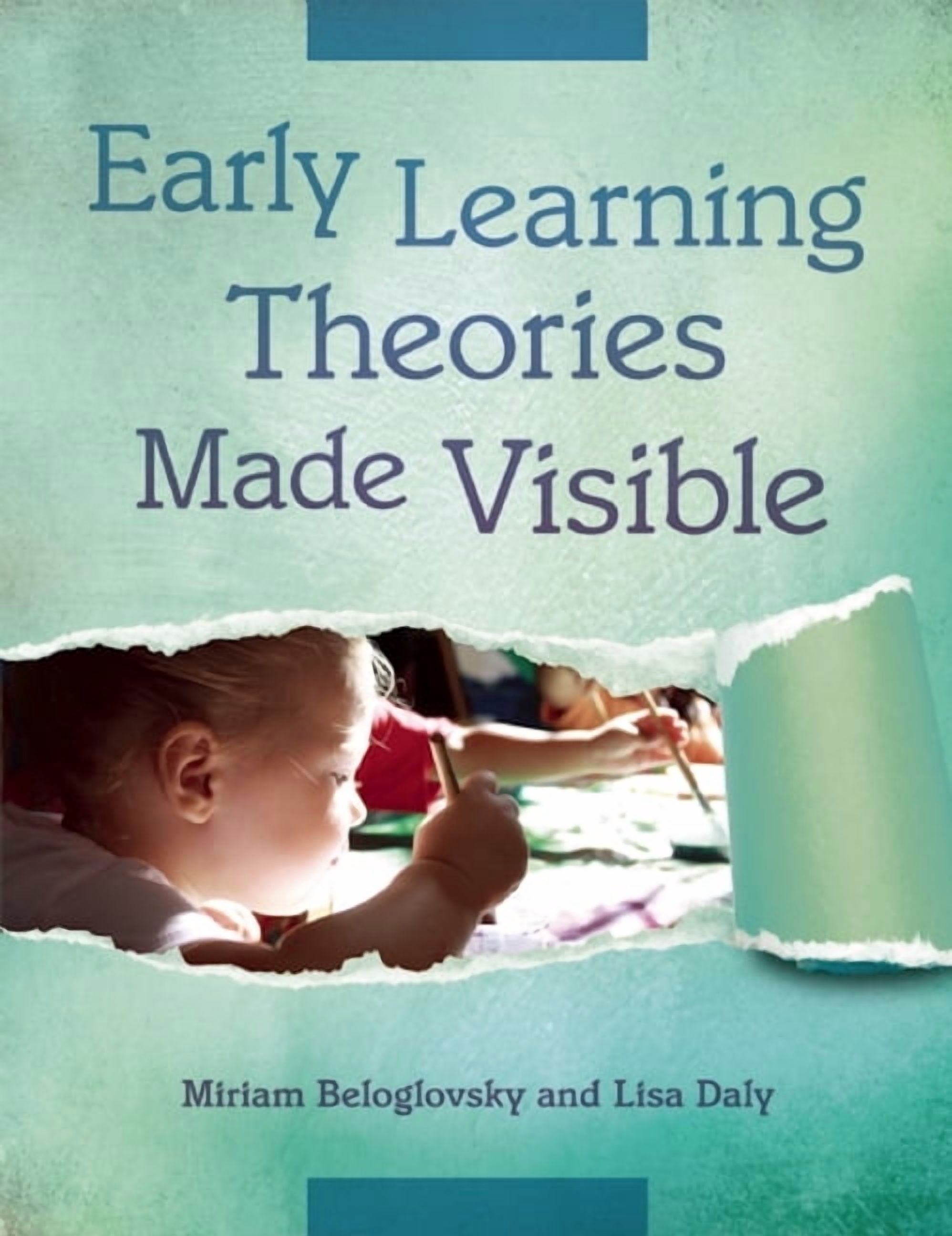 Early Learning Theories Made Visible, (Paperback) - Walmart.com