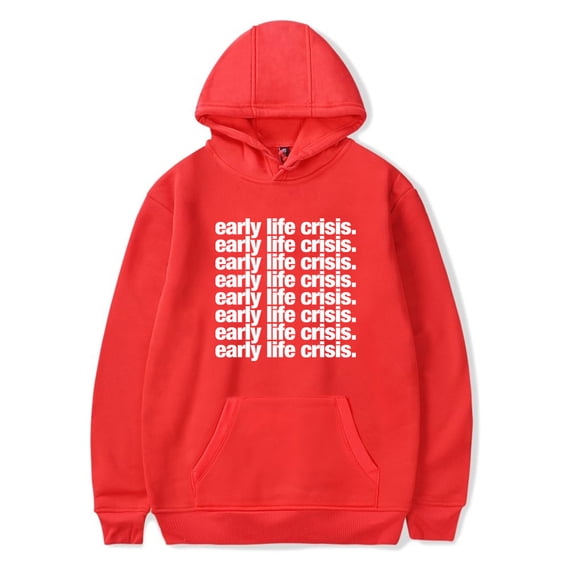 Early Life Crisis Hoodie Unisex Hooded Sweatshirt Fashion 3D Printed Pullover Merch