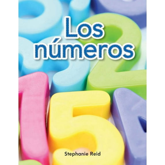 Early Literacy: Los Números (Paperback)