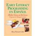 thumbnail image 1 of Pre-Owned Early Literacy Programming En Espanol: Mother Goose on the Loose Programs for Bilingual Learners [With CDROM] (Paperback) 1555706916 9781555706913, 1 of 1
