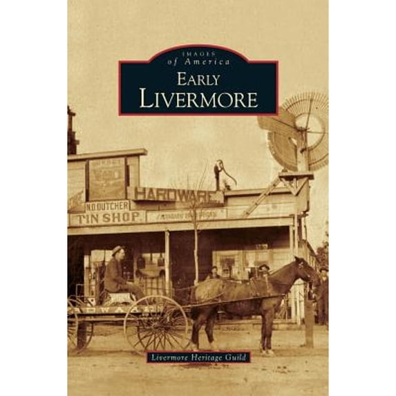 Early Livermore (Hardcover)