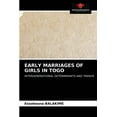 thumbnail image 1 of Early Marriages of Girls in Togo (Paperback), 1 of 1