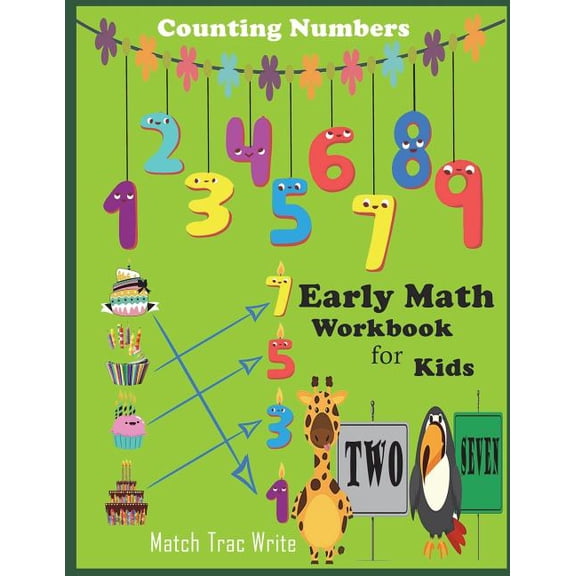 Early Math Workbook for Kids Counting Numbers Match, Tracing, Write: Number Counting, Match, Tracing 0-9, Draw a Line to Its' Name