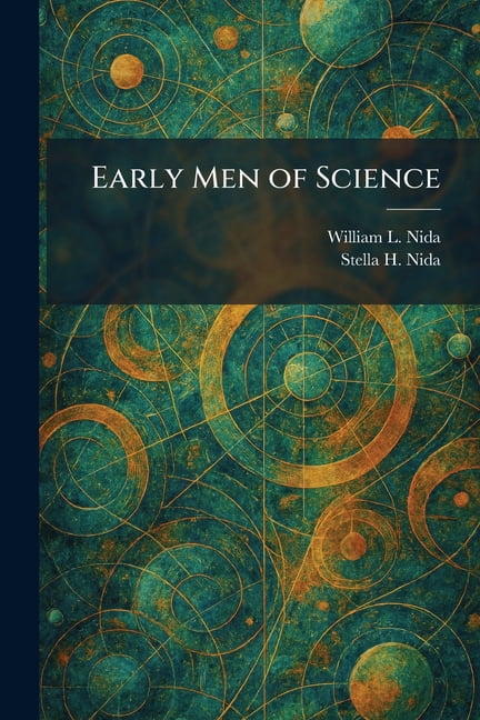 Early Men of Science, (Paperback)
