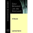 thumbnail image 1 of Pre-Owned Early Methodist Life and Spirituality: A Reader Paperback, 1 of 1