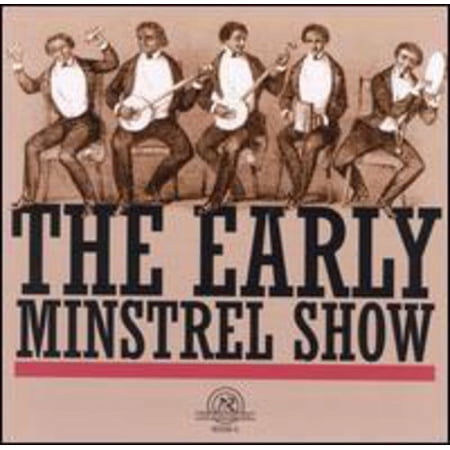 Early Minstrel Show / Various