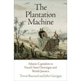 thumbnail image 1 of Early Modern Americas: The Plantation Machine (Hardcover), 1 of 1
