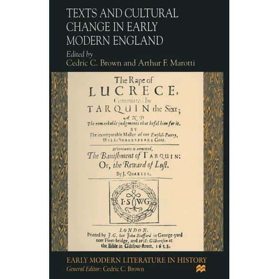 Early Modern Literature in History Texts and Cultural Change in Early Modern England, (Paperback)