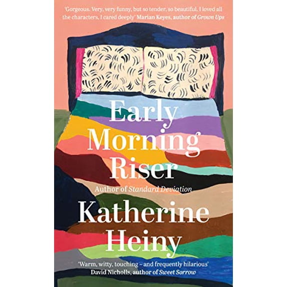 Pre-Owned Early Morning Riser: The bittersweet, hilarious and feel-good new novel from the author of Standard Deviation Paperback