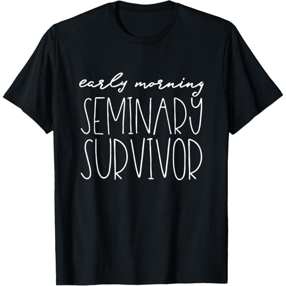 Early Morning Seminary Survivor TShirt T-Shirt
