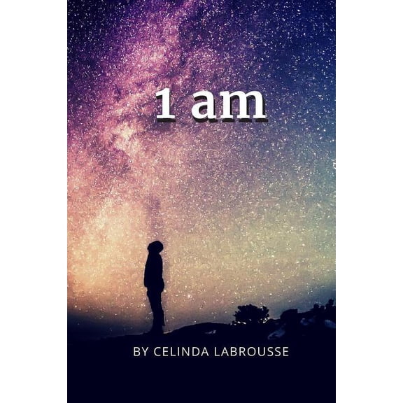 Early Morning Thoughts: 1 Am (Paperback)