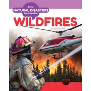 Early Natural Disasters Encyclopedias Wildfires, Hardcover