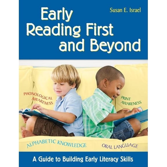 Early Reading First and Beyond: A Guide to Building Early Literacy Skills (Paperback)