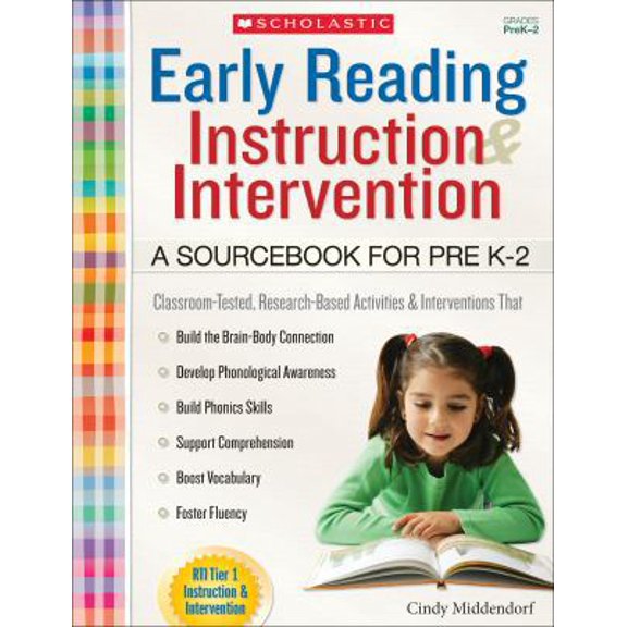 Pre-Owned Early Reading Instruction and Intervention: A Sourcebook for Prek-2 (Paperback) 0545442761 9780545442763