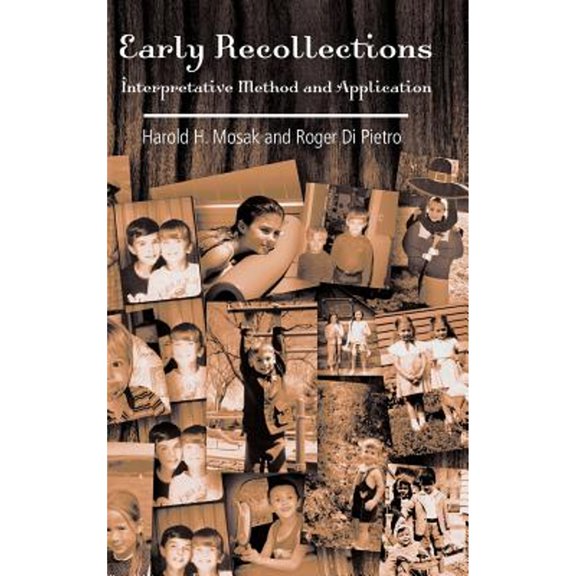 Pre-Owned Early Recollections: Interpretive Method and Application (Hardcover) 0415952875 9780415952873