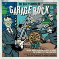 thumbnail image 1 of Early Sounds Of Garage Rock / Various (CD), 1 of 4