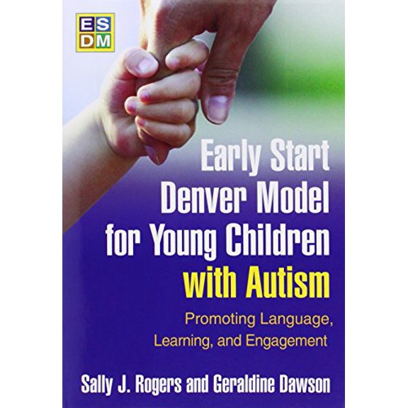 Pre-Owned Early Start Denver Model for Young Children with Autism : Promoting Language, Learning, and Engagement (Paperback)