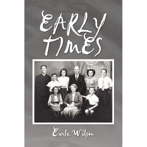 Early Times (Paperback)