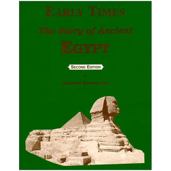 Pre-Owned Early Times: The Story of Ancient Egypt by Suzanne Strauss Art (Paperback), HISTORY / Middle East / Egypt (see also Ancient / Egypt) Author: Suzanne Strauss Art, English