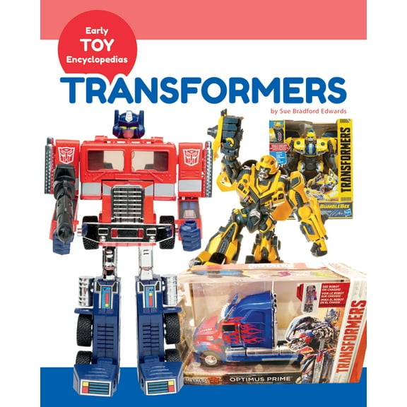 Early Toy Encyclopedias Transformers, (Hardcover)