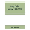 thumbnail image 1 of Early Tudor poetry, 1485-1547, (Paperback), 1 of 1