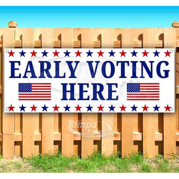 Early Voting Here 13 oz Vinyl Banner With Metal Grommets