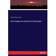 thumbnail image 1 of Early Voyages Up and Down the Mississippi, (Paperback), 1 of 1