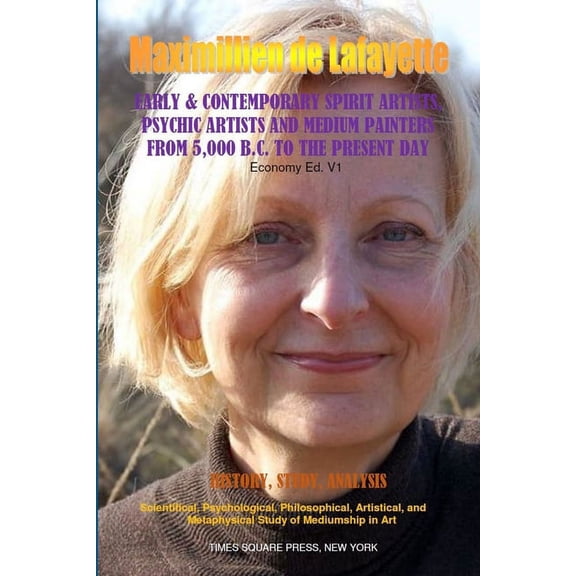 Early & contemporary spirit artists, psychic artists and medium painters from 5000 BC to the present day.economy1, (Paperback)