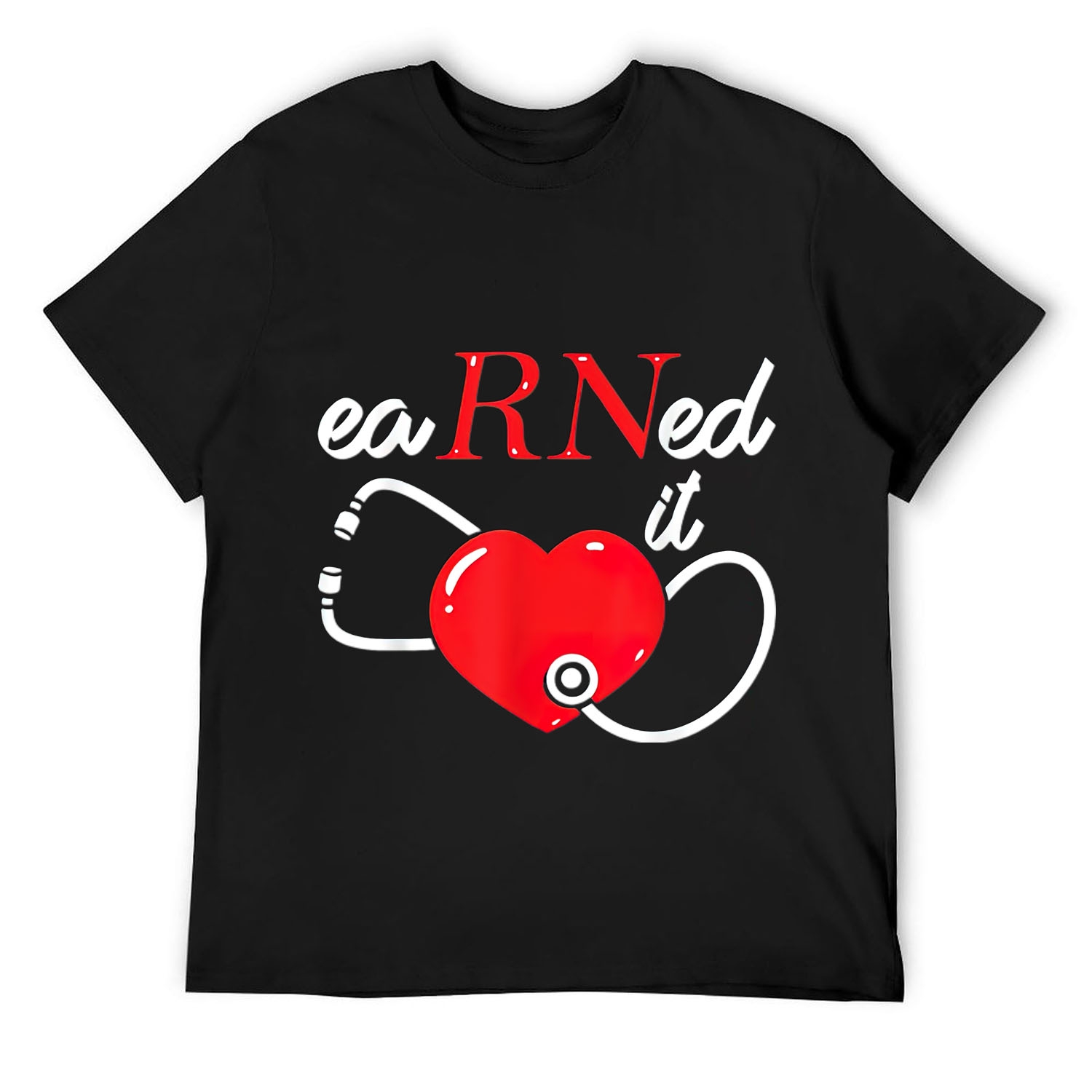 Earned It RN Nurse Nursing Graduation Class of 2024 Mens TShirt Black