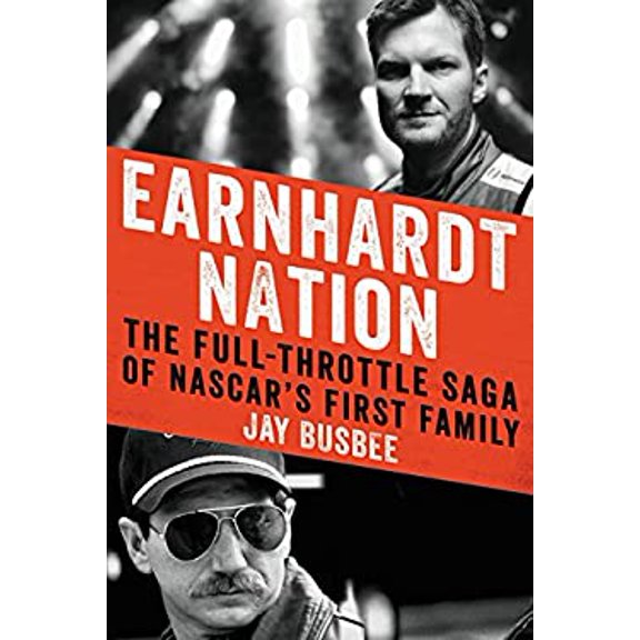 Pre-Owned Earnhardt Nation: The Full-Throttle Saga of Nascar's First Family (Hardcover) 0062367714 9780062367716