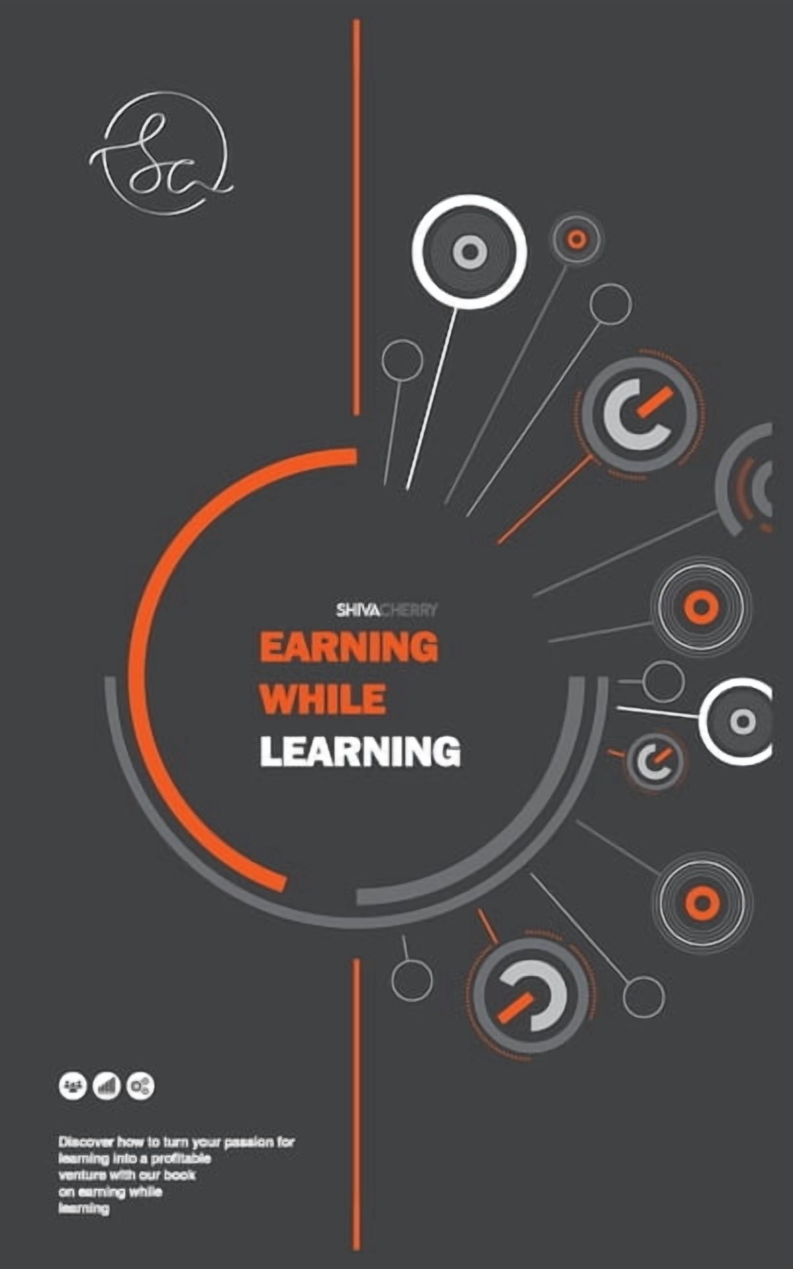 Earning While Learning, (Paperback)