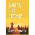 thumbnail image 1 of Ears to Hear (Paperback), 1 of 1