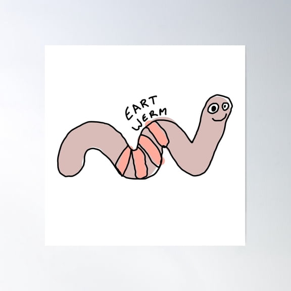 “Eart Werm” Horribly Drawn Earthworm Poster Wall Art, Modern Wall Decor For Living Room Bedroom, 17x17 UNFRAMED